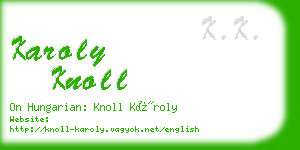 karoly knoll business card